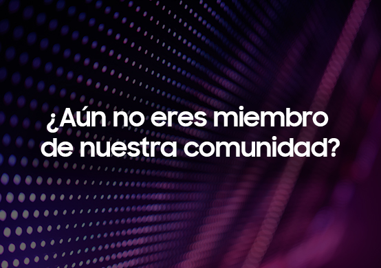 Conoce la comunidad de Samsung Dev Spain y únete