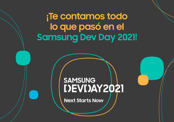Así vivimos la 12ª edición del Samsung Dev Day 2021, un año más 100% online