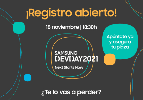 Registro abierto: ¡Apúntate ya al Samsung Dev Day 2021!