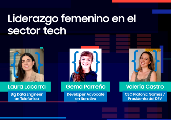 #MyDeveloperCareer: Liderazgo femenino en el sector tecnológico