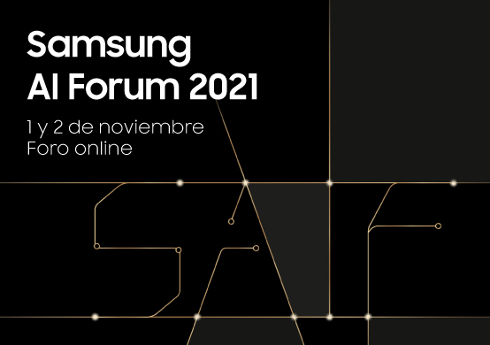 Si te interesa la Inteligencia Artificial no te pierdas el “Samsung AI Forum 2021” totalmente virtual