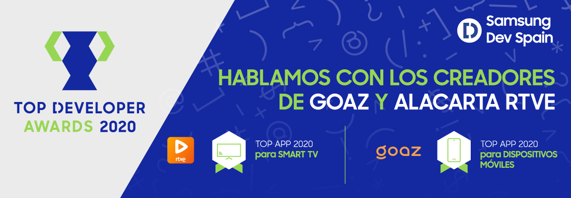 alacarta RTVE y GOAZ, ganadoras de los Top Developer Awards 2020 para Smart TV y dispositivos móviles
