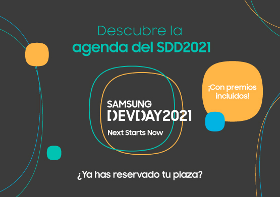 Te presentamos la agenda del Samsung Dev Day 2021 ¡Un día lleno de tecnología, innovación y premios!