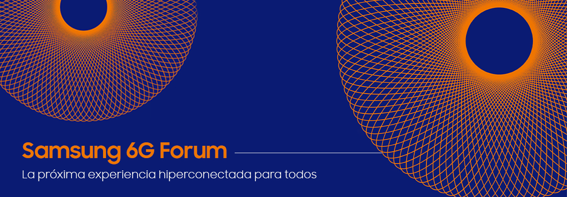 ¡Llega el Samsung 6G Forum!