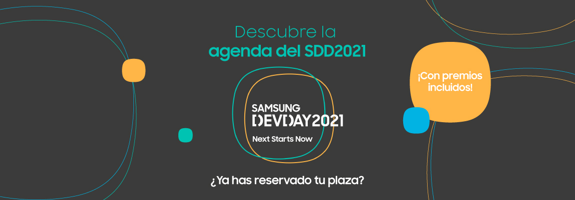 Te presentamos la agenda del Samsung Dev Day 2021 ¡Un día lleno de tecnología, innovación y premios!